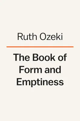 El libro de la forma y el vacío - The Book of Form and Emptiness