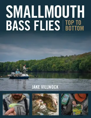 Smallmouth Bass Flies Top to Bottom (en inglés) - Smallmouth Bass Flies Top to Bottom