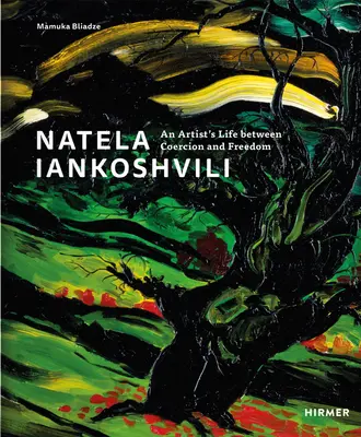 Natela Iankoshvili: La vida de un artista entre la coacción y la libertad - Natela Iankoshvili: An Artist's Life Between Coercion and Freedom