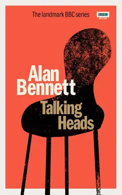 Talking Heads (Alan Bennett (Autor)) - Talking Heads (Bennett Alan (Author))