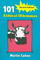 101 dilemas éticos - 101 Ethical Dilemmas