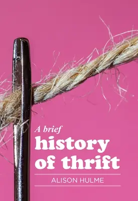 Breve historia del ahorro - A Brief History of Thrift