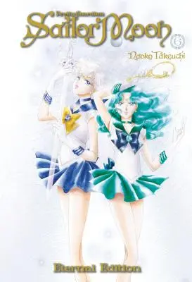 Sailor Moon Edición Eterna 6 - Sailor Moon Eternal Edition 6