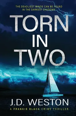 Torn In Two: Novela británica de suspense y crimen - Torn In Two: A British Crime Thriller Novel