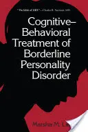 Tratamiento cognitivo-conductual del trastorno límite de la personalidad - Cognitive-Behavioral Treatment of Borderline Personality Disorder