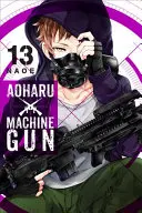 Aoharu X Machinegun, Tomo 13 - Aoharu X Machinegun, Vol. 13