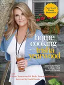 Cocina Casera con Trisha Yearwood: Historias y Recetas para Compartir con la Familia y los Amigos: Un libro de cocina - Home Cooking with Trisha Yearwood: Stories and Recipes to Share with Family and Friends: A Cookbook