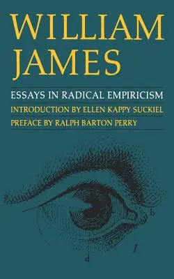 Ensayos de empirismo radical - Essays in Radical Empiricism