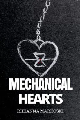 Corazones mecánicos - Mechanical Hearts