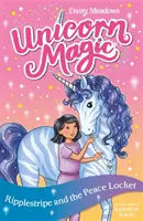 Unicornio Mágico: Ripplestripe y el Relicario de la Paz - Serie 4 Libro 4 - Unicorn Magic: Ripplestripe and the Peace Locket - Series 4 Book 4