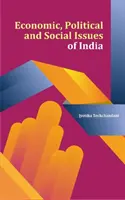 Cuestiones económicas, políticas y sociales de la India - Economic, Political and Social Issues of India