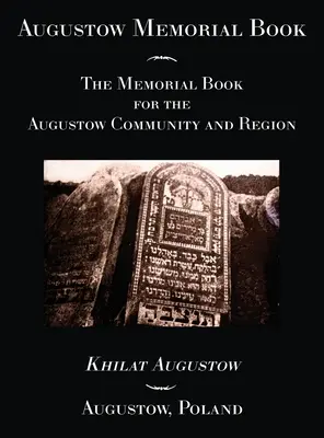 Libro conmemorativo de Augustow - Augustow Memorial Book