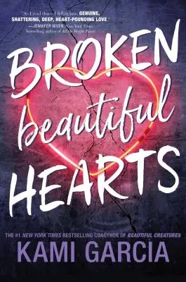 Hermosos corazones rotos - Broken Beautiful Hearts