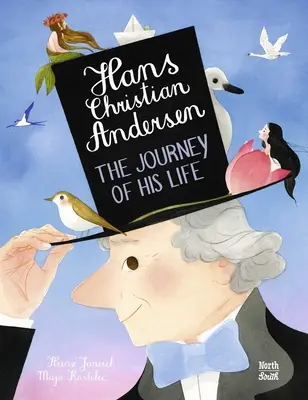 Hans Christian Andersen: El viaje de su vida - Hans Christian Andersen: The Journey of His Life