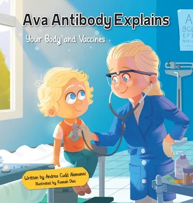 Ava Antibody explica su cuerpo y las vacunas - Ava Antibody Explains Your Body and Vaccines