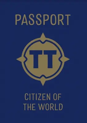 Pasaporte de los pequeños viajeros: Ciudadano del mundo - Tiny Travelers Passport: Citizen of the World