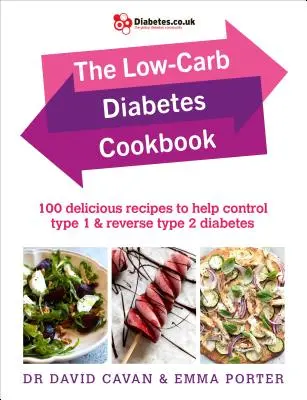 El libro de cocina de la diabetes baja en carbohidratos: 100 deliciosas recetas para controlar la diabetes tipo 1 y revertir la diabetes tipo 2 - The Low-Carb Diabetes Cookbook: 100 Delicious Recipes to Help Control Type 1 and Reverse Type 2 Diabetes