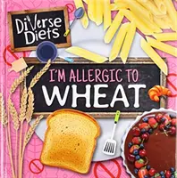 Soy alérgico al trigo - I'm Allergic to Wheat