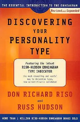 Descubra su tipo de personalidad: La introducción esencial al Eneagrama - Discovering Your Personality Type: The Essential Introduction to the Enneagram