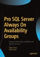 Pro SQL Server Always on Grupos de Disponibilidad - Pro SQL Server Always on Availability Groups