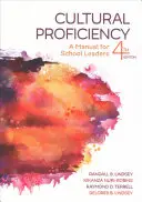 Competencia cultural: Manual para líderes escolares - Cultural Proficiency: A Manual for School Leaders