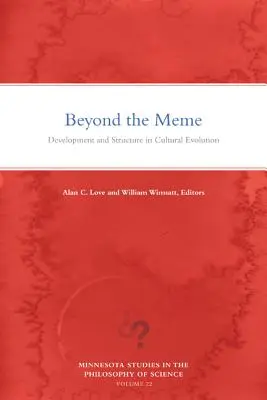 Más allá del meme, 22: Desarrollo y estructura en la evolución cultural - Beyond the Meme, 22: Development and Structure in Cultural Evolution