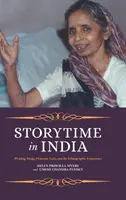 La hora del cuento en la India: Canciones de boda, cuentos victorianos y la experiencia etnográfica - Storytime in India: Wedding Songs, Victorian Tales, and the Ethnographic Experience