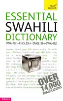 Diccionario esencial de swahili - Essential Swahili Dictionary