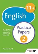 11+ English Practice Papers 2 - Para 11+, pre-test y exámenes de colegios independientes incluyendo CEM, GL e ISEB - 11+ English Practice Papers 2 - For 11+, pre-test and independent school exams including CEM, GL and ISEB