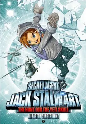 Agente Secreto Jack Stalwart: Libro 13: A la caza del cráneo del Yeti: Nepal - Secret Agent Jack Stalwart: Book 13: The Hunt for the Yeti Skull: Nepal