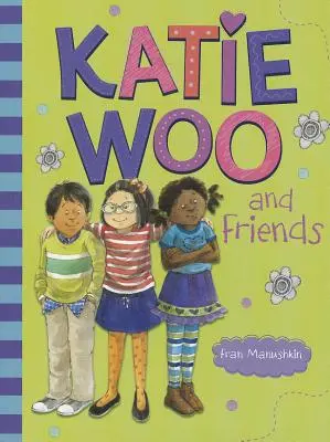 Katie Woo y sus Amigos - Katie Woo and Friends