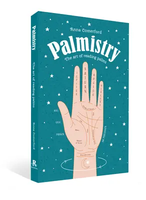 Quiromancia: El arte de leer las manos - Palmistry: The Art of Reading Palms