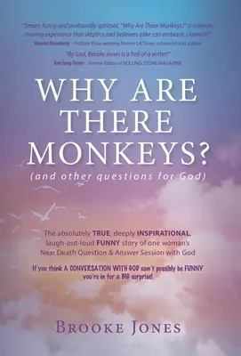 ¿Por qué hay monos? (y otras preguntas a Dios) - Why Are There Monkeys? (and other questions for God)