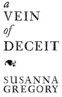 Una Vena de Engaño: La Decimoquinta Crónica de Mathew Bartholomew - A Vein of Deceit: The Fifteenth Chronicle of Mathew Bartholomew