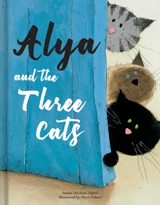 Alya y los tres gatos - Alya and the Three Cats