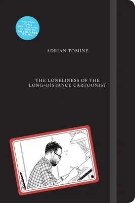 La soledad del dibujante a distancia - The Loneliness of the Long-Distance Cartoonist