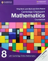 Cambridge Checkpoint Mathematics Coursebook 8 con Cambridge Online Mathematics (1 Año) - Cambridge Checkpoint Mathematics Coursebook 8 with Cambridge Online Mathematics (1 Year)