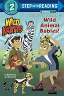 Bebés de animales salvajes (Wild Kratts) - Wild Animal Babies! (Wild Kratts)