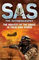 SAS: La autobiografía - SAS: The Autobiography