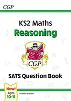 Nuevo KS2 Maths SATS Question Book: Reasoning - Ages 10-11 (for the 2022 tests) - New KS2 Maths SATS Question Book: Reasoning - Ages 10-11 (for the 2022 tests)