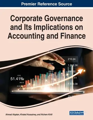 El gobierno corporativo y sus implicaciones en la contabilidad y las finanzas - Corporate Governance and Its Implications on Accounting and Finance