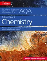 Aqa a Level Chemistry Year 2 Paper 2