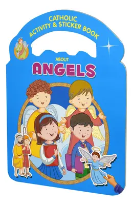 Libro católico de actividades y pegatinas sobre los ángeles - Catholic Activity & Sticker Book about Angels