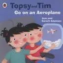 Topsy y Tim: Sube a un avión - Topsy and Tim: Go on an Aeroplane