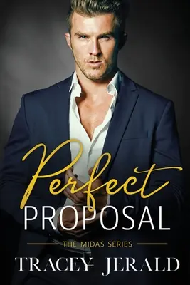 La Propuesta Perfecta: Un romance de multimillonarios en el trabajo - Perfect Proposal: Billionaire Workplace Romance