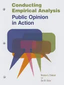 Análisis empírico: La opinión pública en acción - Conducting Empirical Analysis: Public Opinion in Action