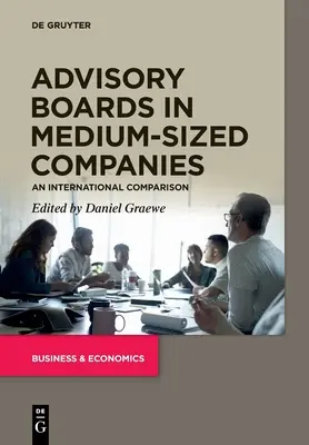 Consejos asesores en la mediana empresa - Advisory Boards in Medium-Sized Companies