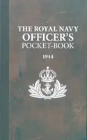 El libro de bolsillo del oficial de la Royal Navy - The Royal Navy Officer's Pocket-Book