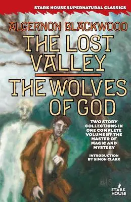 El valle perdido / Los lobos de Dios - The Lost Valley / The Wolves of God