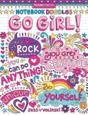 ¡Cuaderno de Garabatos Go Girl! Libro de colorear y actividades - Notebook Doodles Go Girl!: Coloring & Activity Book